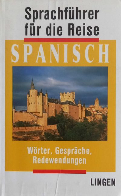 Spanisch: Sprachführer für die Reise