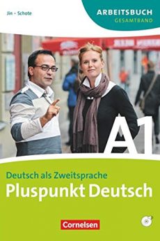 Pluspunkt Deutsch: Arbeitsbuch A1 Mit Lösungen + CD
