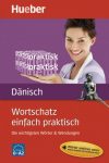 Wortschatz einfach praktisch Dänisch