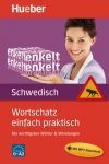 Wortschatz einfach praktisch – Schwedisch